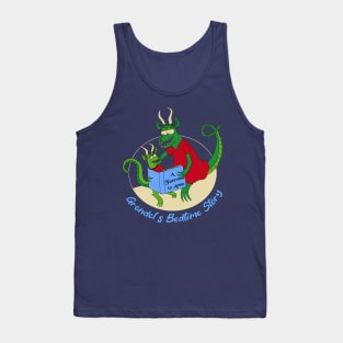 Grendel's Bedtime Story Tank Top